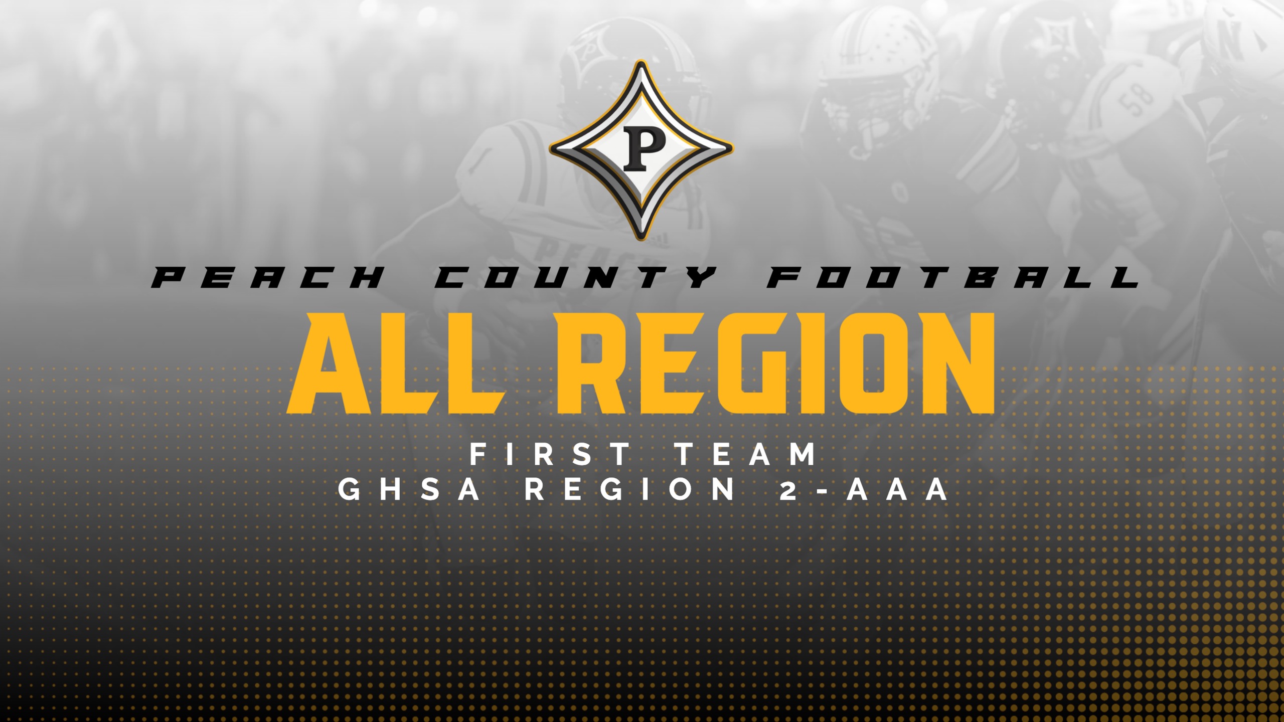 Congratulations to our First Team All Region 2-AAA Football Players